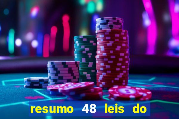 resumo 48 leis do poder pdf